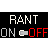 Rant on :rant on